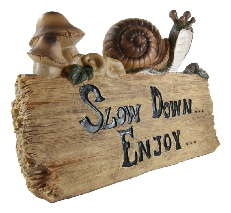 Helix Shell Snail By Mushrooms On Trunk Log With Slow Down Enjoy Sign-2
