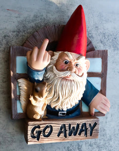 "Go Away" Gnome & Squirrel At Window Flipping Off Guests Wall Decor 9"H-6