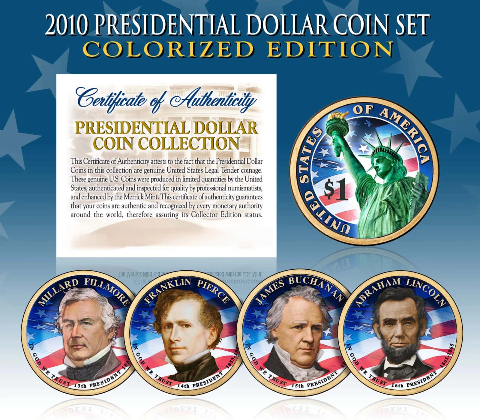 2010 Presidential $1 Dollar COLORIZED President 4-Coin Complete Set w/Capsules