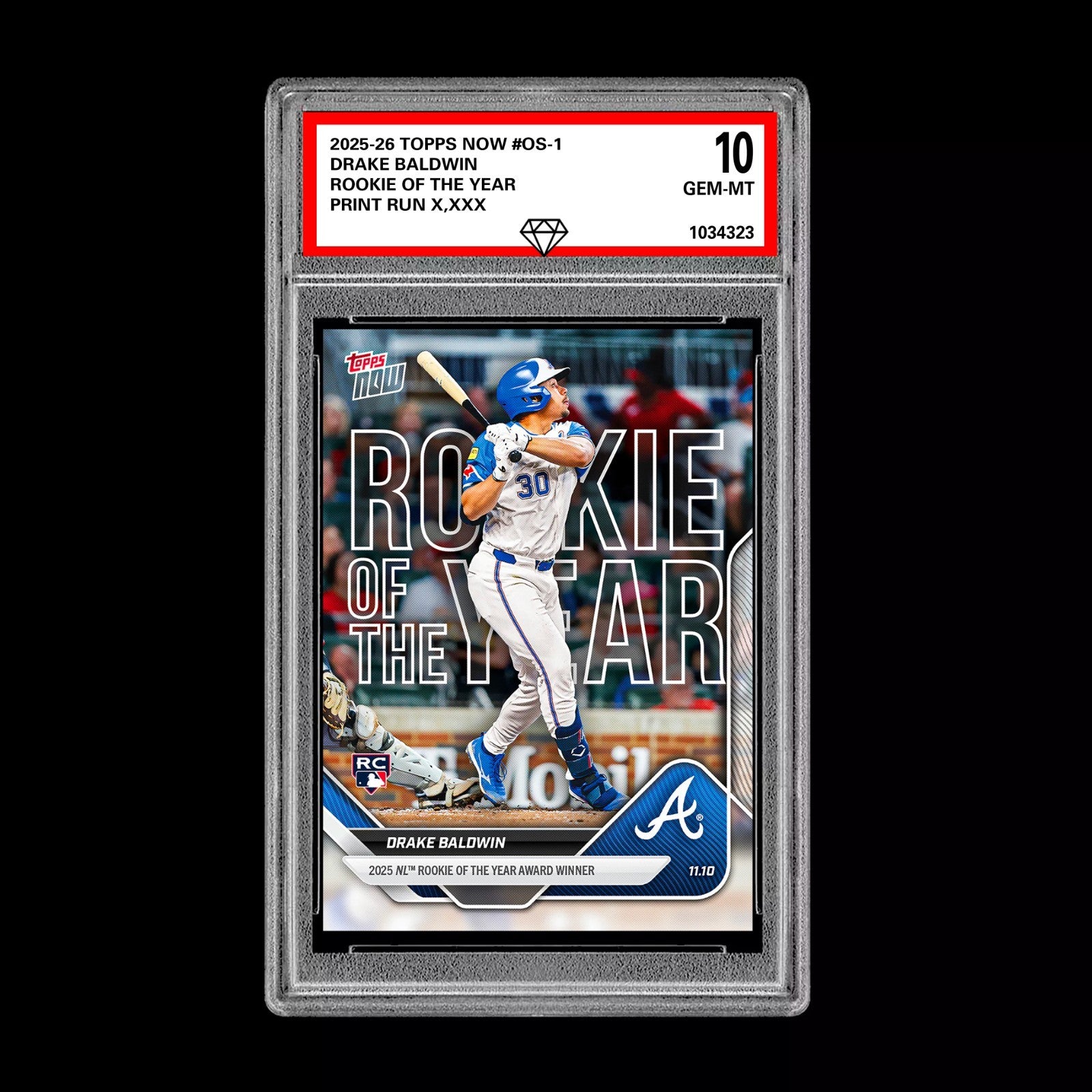 Graded 10 Drake Baldwin 2025 MLB Topps NOW Card #OS-1 Rookie Of The Year RC-1