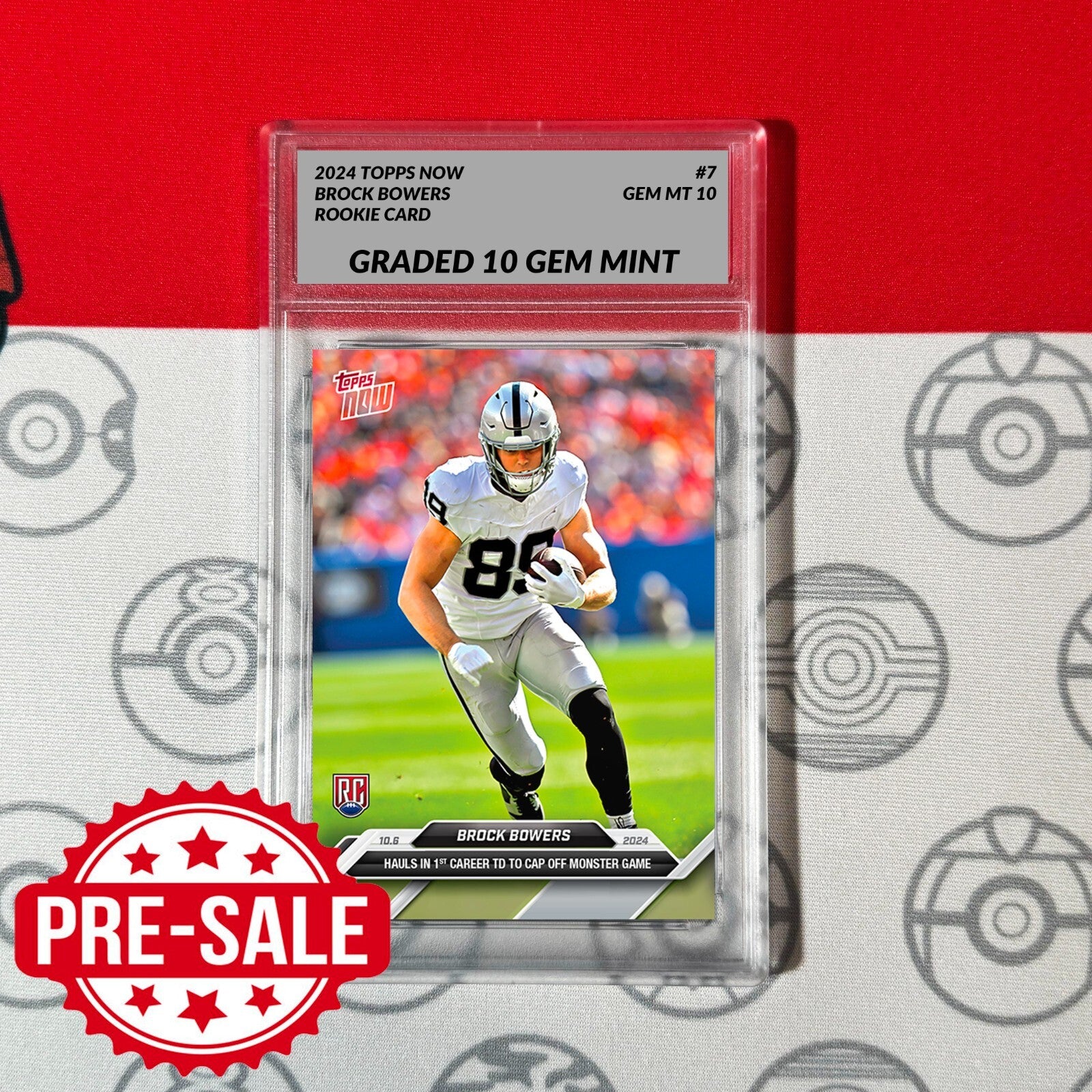 Graded 10 Brock Bowers RC ROOKIE 2024 TOPPS NOW Football Card 7 RAIDERS