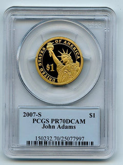 2007 S $1 John Adams Dollar PCGS PR70DCAM-1