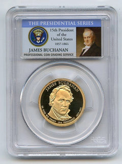 2010 S $1 James Buchanan Dollar PCGS PR70DCAM-1
