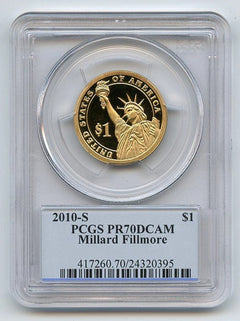 2010 S $1 Millard Fillmore Dollar PCGS PR70DCAM-1
