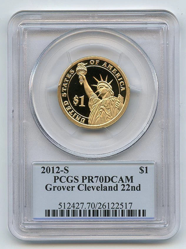 2012 S $1 Grover Cleveland 22 Dollar PCGS PR70DCAM-1