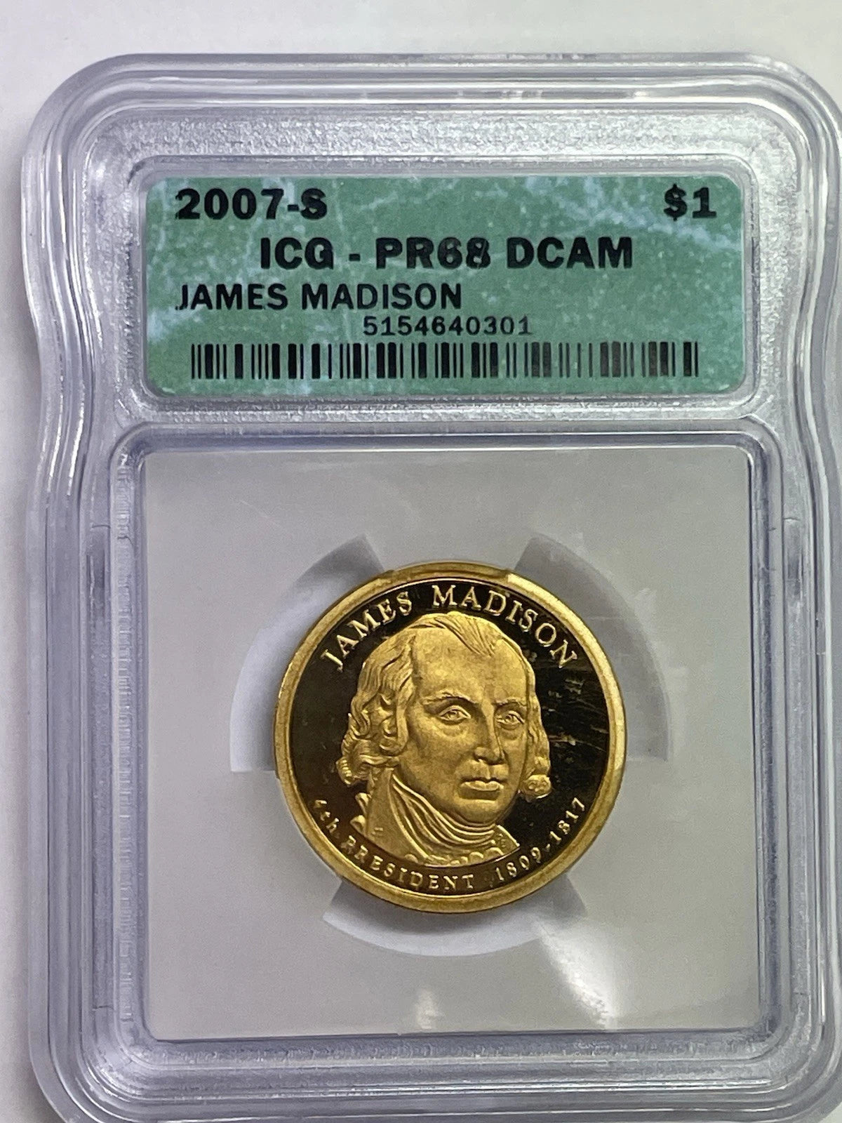 2007-S James Madison One Dollar IC G PR-68 DCAM-1