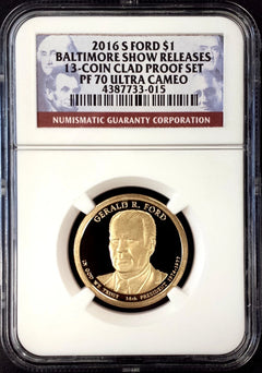 2016 S Proof Gerald Ford Dollar, NGC PF 70 Ultra Cameo, Baltimore Show Releases!-1