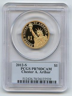 2012 S $1 Chester A Arthur Dollar PCGS PR70DCAM-1
