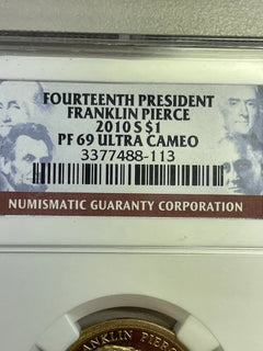 2010 Franklin Pierce One Dollar PF69 Ultra Cameo, NGC.-1