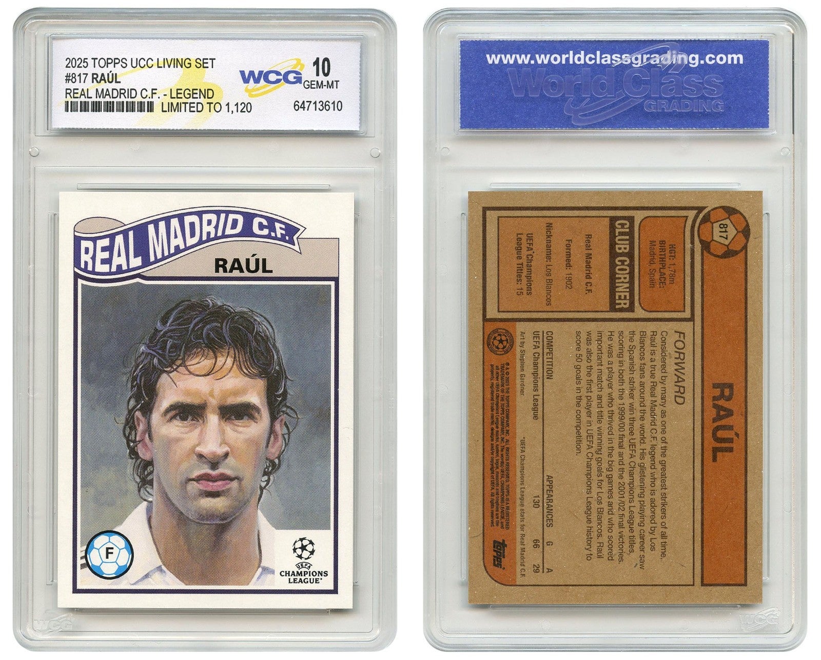 2025 Topps UCC Living RAUL Real Madrid C.F. Soccer Icon Card #817 - GEM-MINT 10