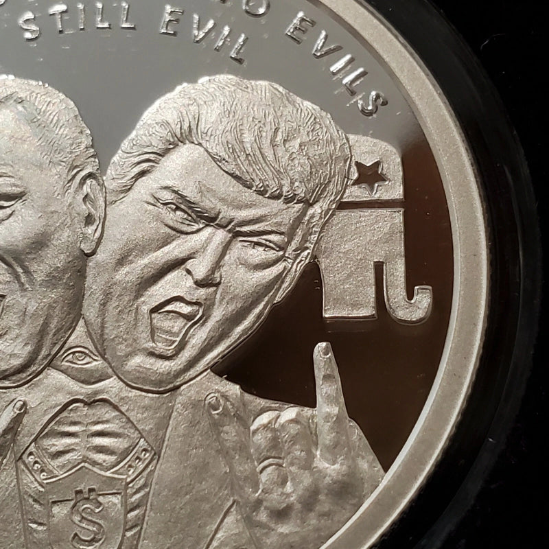 1 oz .999 Silver Shield Proof LESSER OF TWO EVILS Trump 2020 You Vote they win!-2