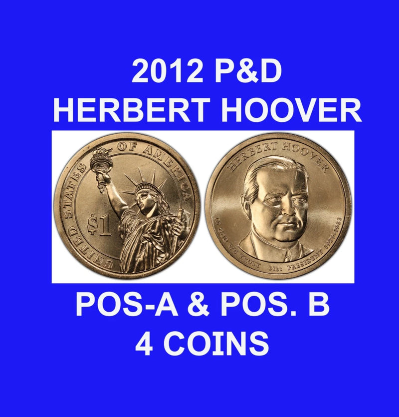 2014-P&D President HERBERT HOOVER POS.A & POS.B Presidential Dollar 4 Coin Set-1