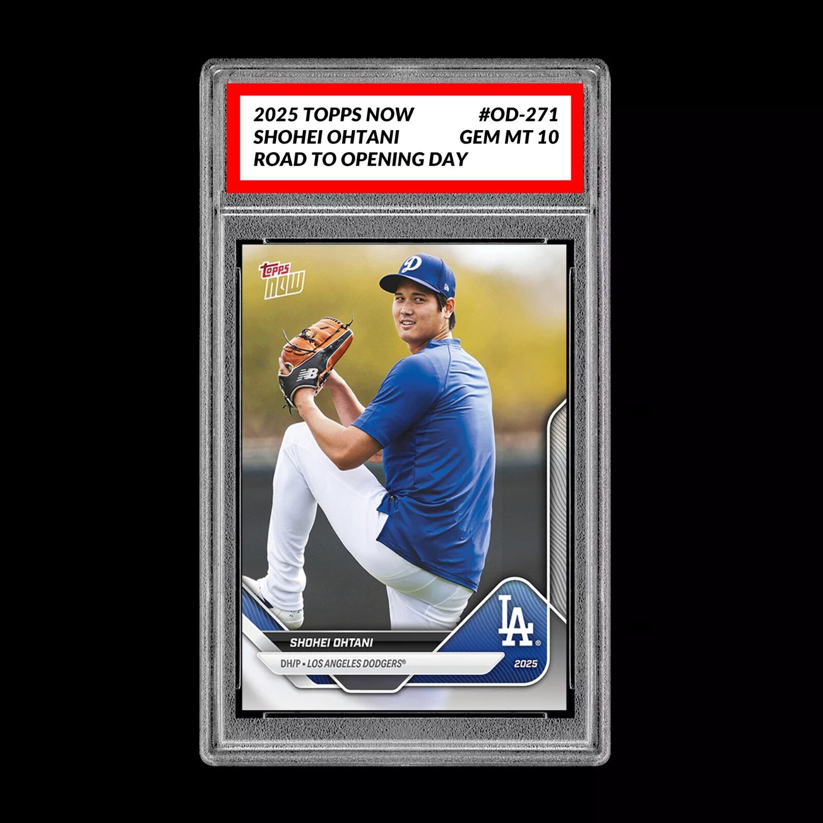 Graded 10 Shohei Ohtani 2025 Topps Now Road to Opening Day #OD-271-1