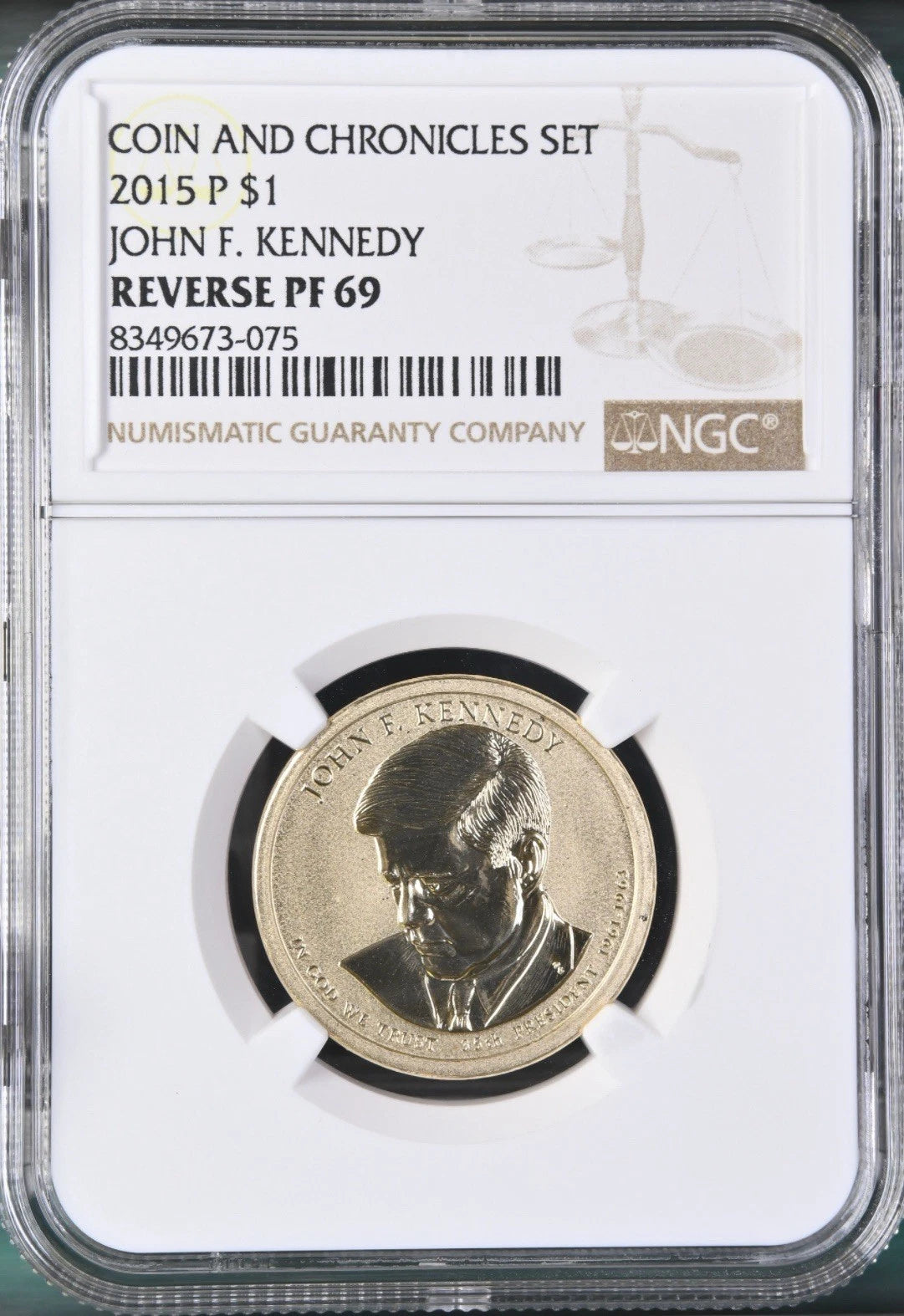2015 P John F. Kennedy $1 Coin and Chronicles NGC Reverse PF 69-2