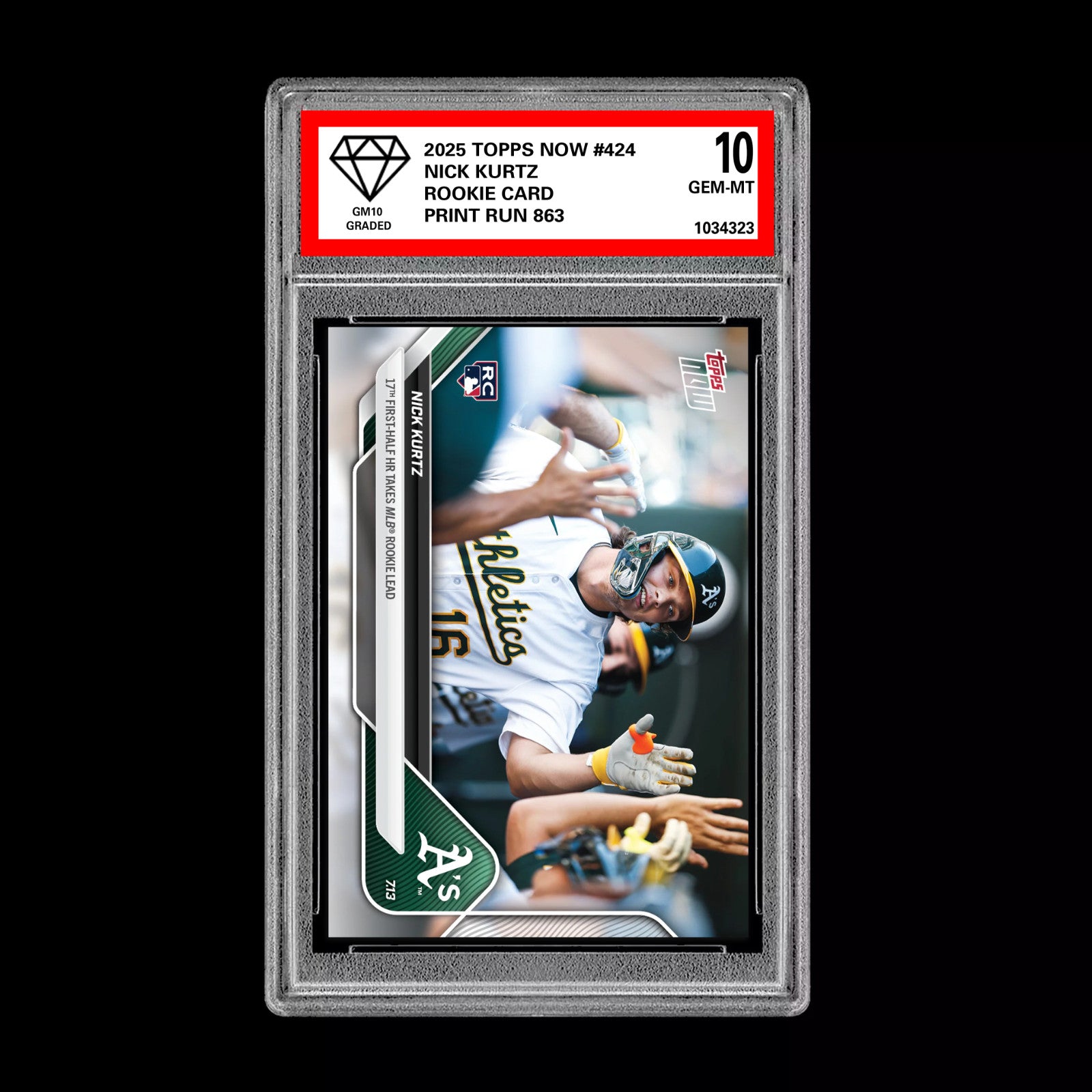 Graded 10 Nick Kurtz - 2025 TOPPS NOW #424 RC Rookie Oakland Athletics