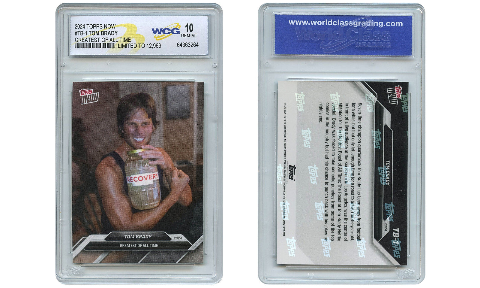 2024 Topps Now TOM BRADY Card #TB-1 Greatest of All Time GOAT Graded GEM MINT 10