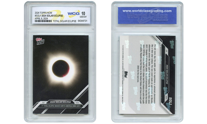 2024 Official Topps Now TOTAL SOLAR ECLIPSE Card #SOL1 - Graded GEM MINT 10-1