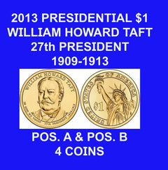 2013 P&D William Howard Taft POS.A & B Presidential Dollars "BU" (4 Coin Set)-1