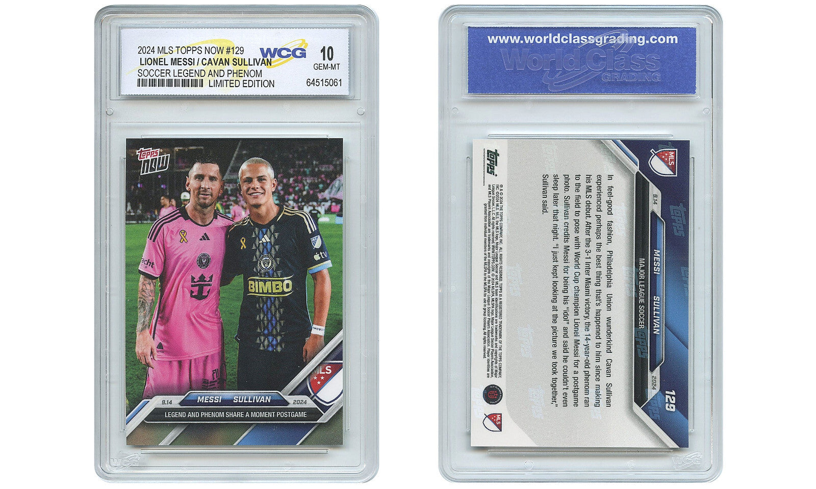 2024 MLS Topps LIONEL MESSI / CAVAN SULLIVAN Legend & Phenom Card #129 - GEM 10-2