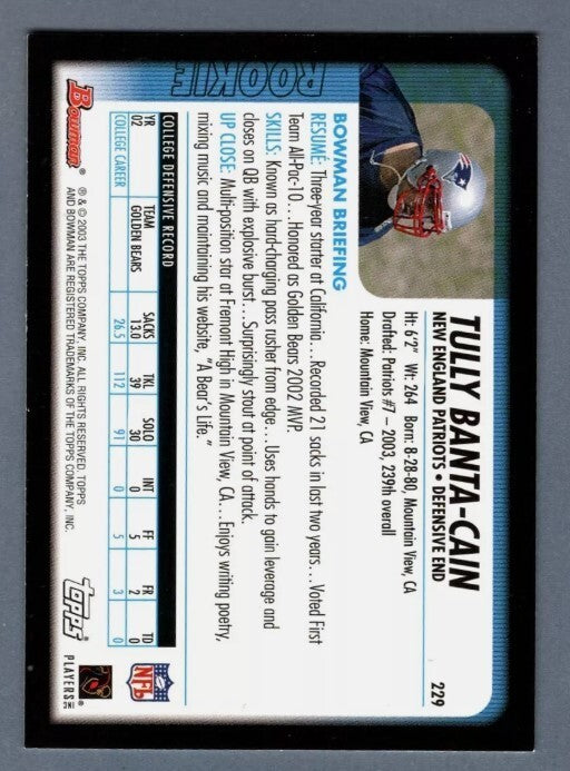 Tully Banta-Cain 2003 Bowman #229 Rookie RC w/ 2 SB Champs LSCM COA Patriots-2