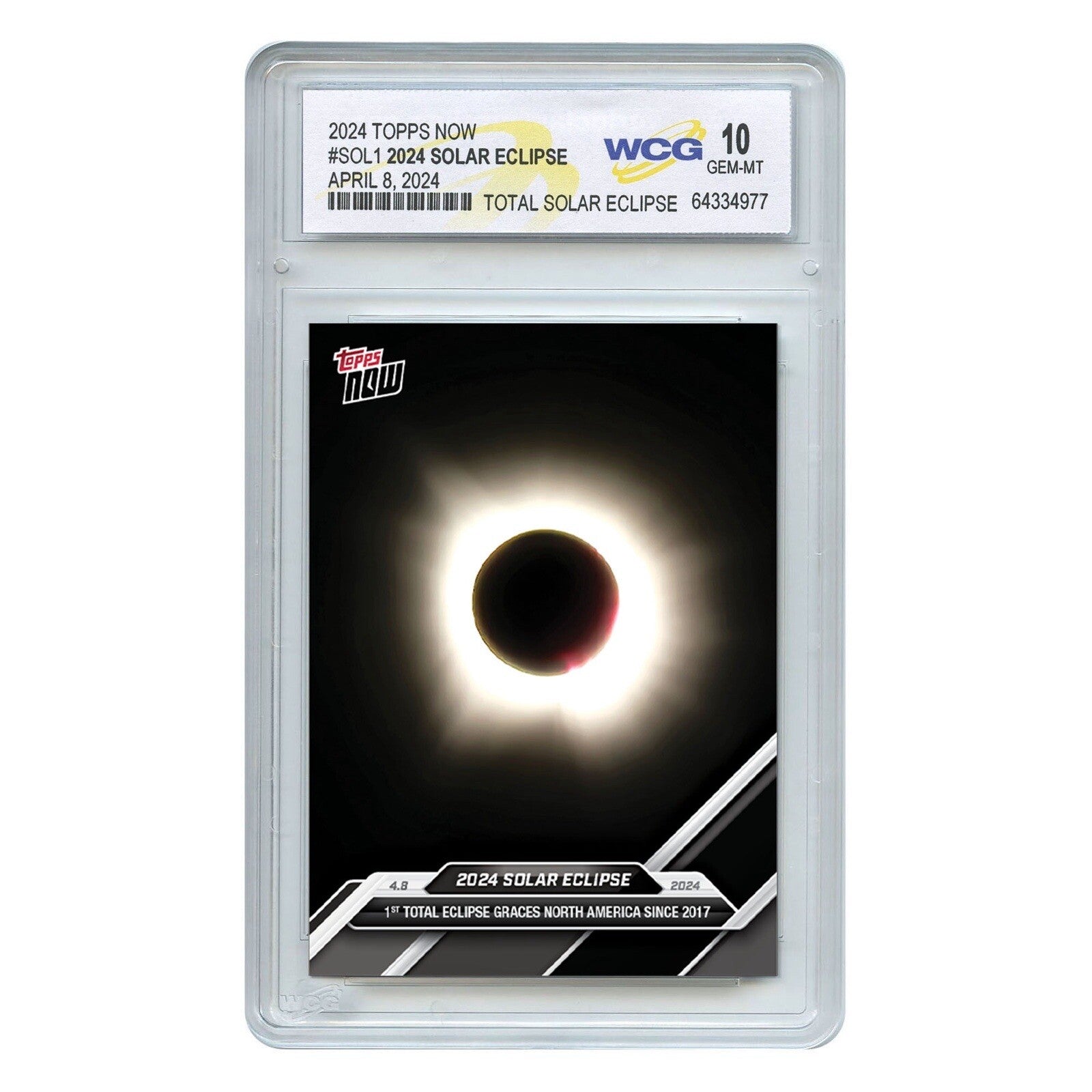 2024 Official Topps Now TOTAL SOLAR ECLIPSE Card #SOL1 - Graded GEM MINT 10