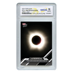 2024 Official Topps Now TOTAL SOLAR ECLIPSE Card #SOL1 - Graded GEM MINT 10-2