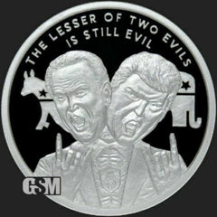 1 oz .999 Silver Shield Proof LESSER OF TWO EVILS Trump 2020 You Vote they win!-4