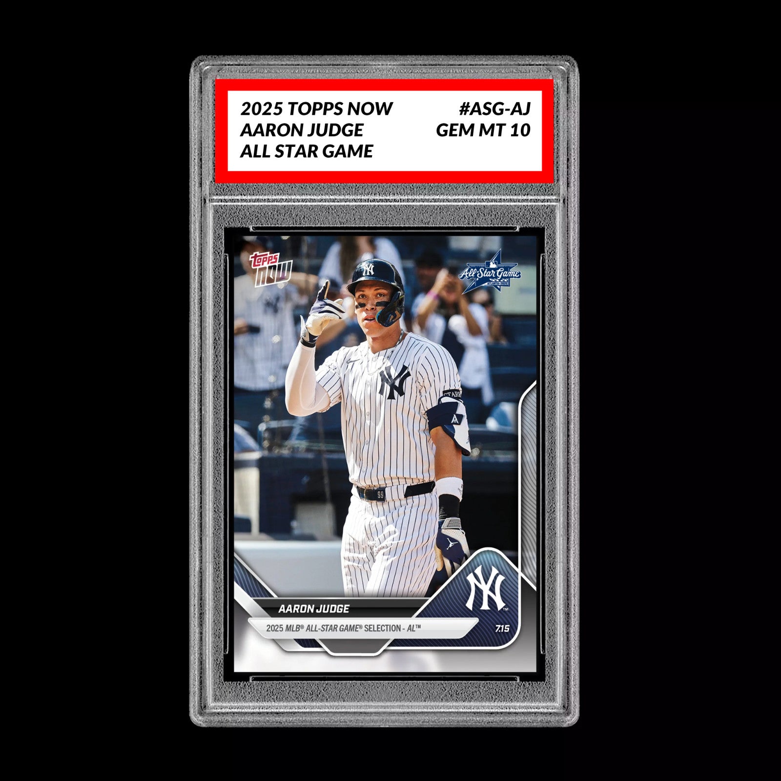 Graded 10 Aaron Judge - 2025 TOPPS NOW #ASG-AJ All-Star Game Set-1