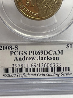 2008-S Andrew Jackson One Dollar PCGS- PR 69 D CAM.-11
