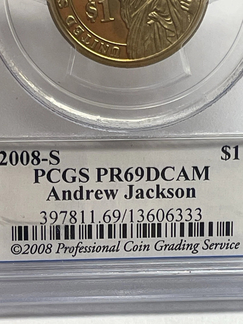2008-S Andrew Jackson One Dollar PCGS- PR 69 D CAM.-11