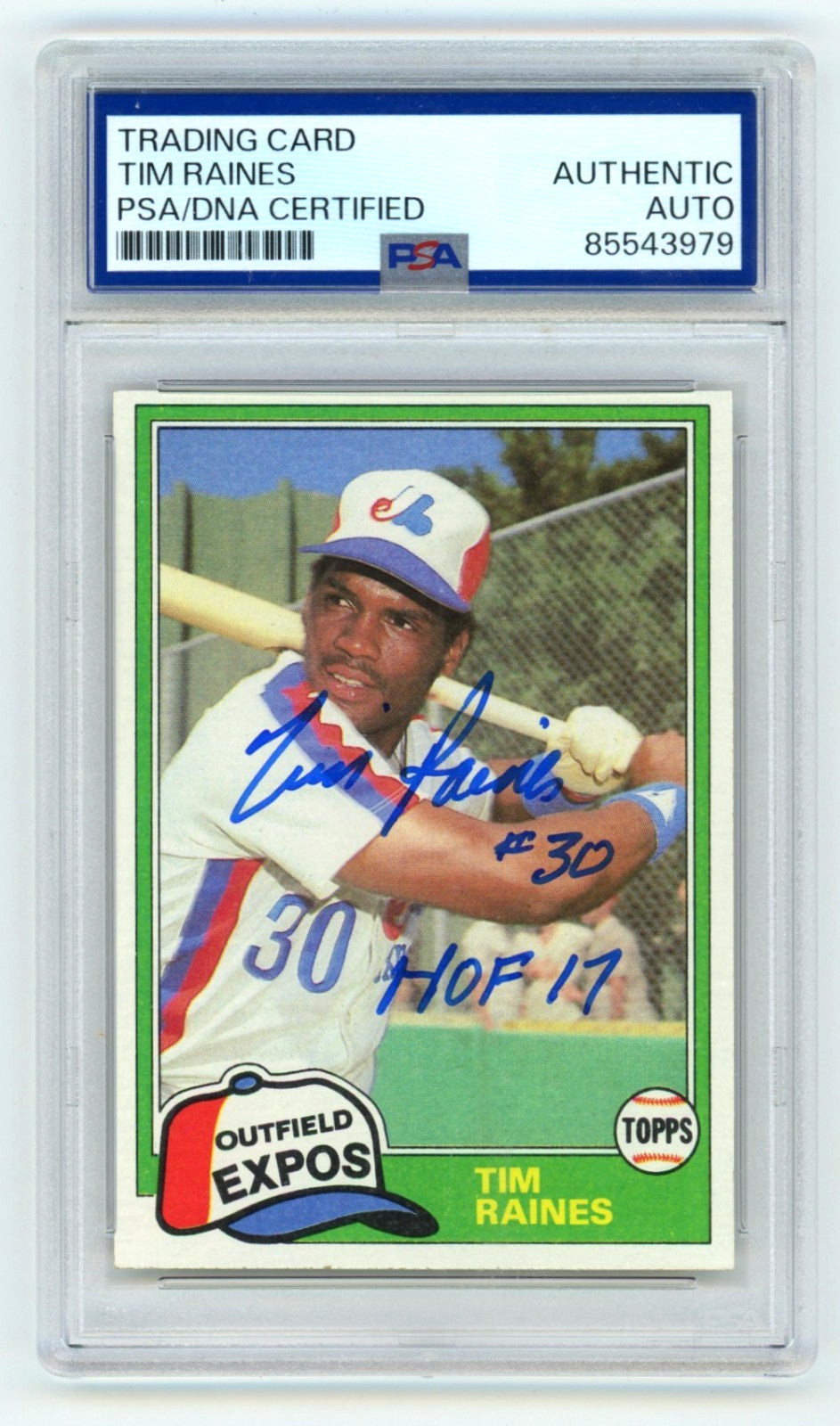Tim Raines 1981 Topps Traded #816 Signed Rookie RC w/ HOF 17 PSA Authentic Auto