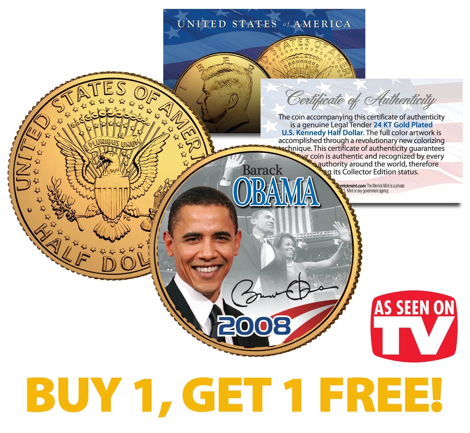 BARACK OBAMA 2008 JFK Half Dollar Coin * AS SEEN ON TV * BUY 1 GET 1-1