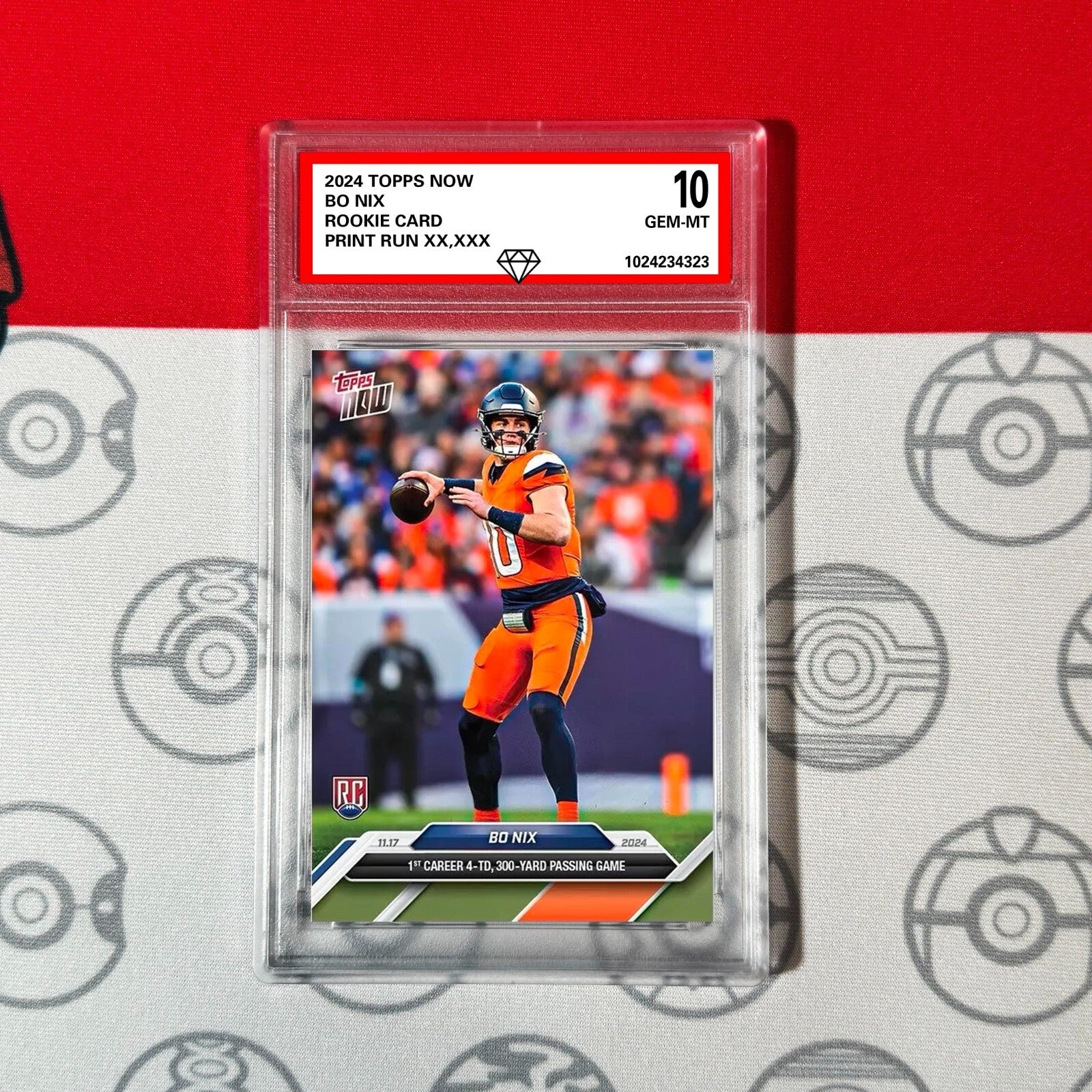 Graded 10 Bo Nix #12 2024 Topps Now RC Rookie 4-TD 300-Yard Passing Card-1