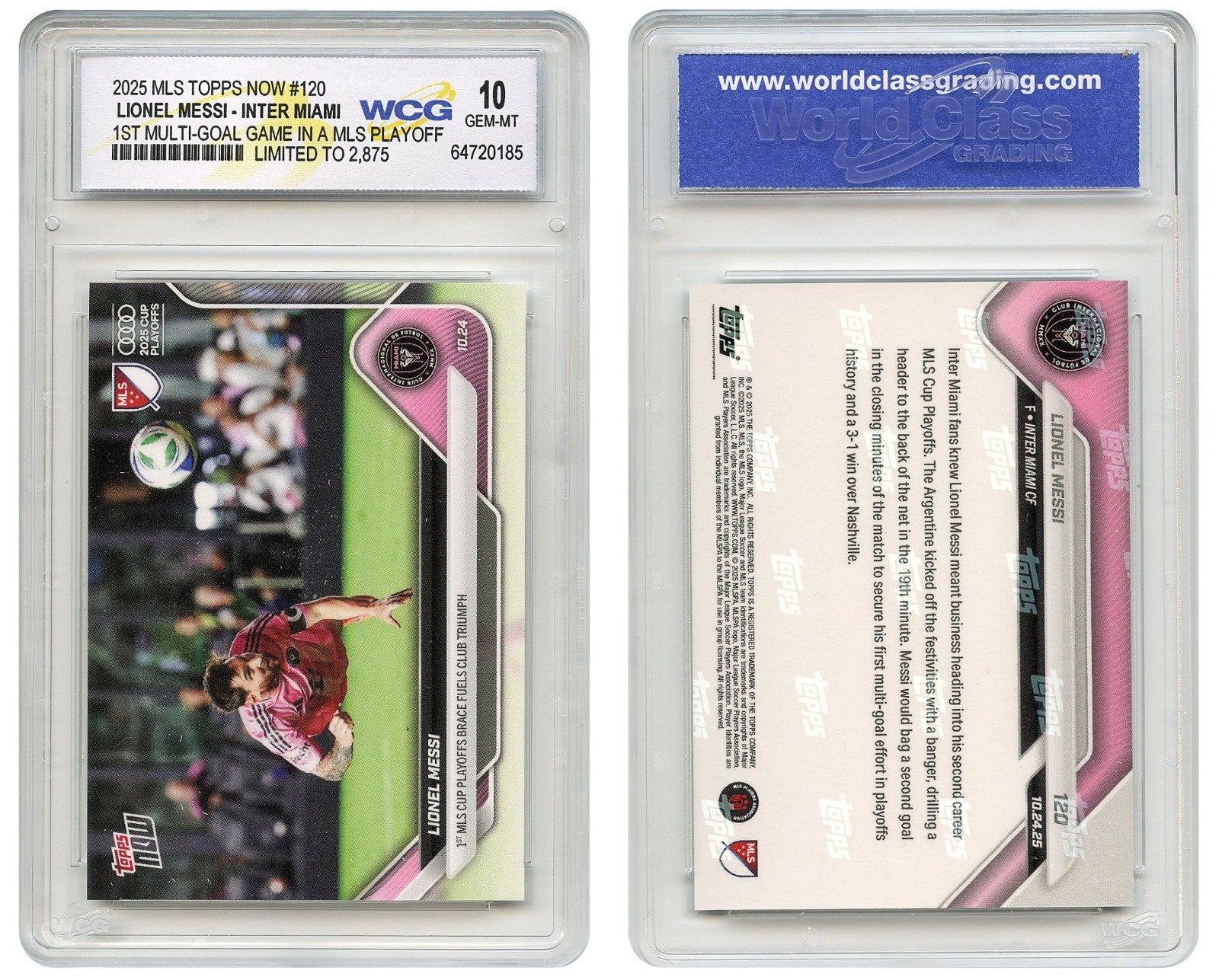 2025 MLS Topps Now LIONEL MESSI 1st Multi-Goal in Playoff Card #120 GEM-MINT 10