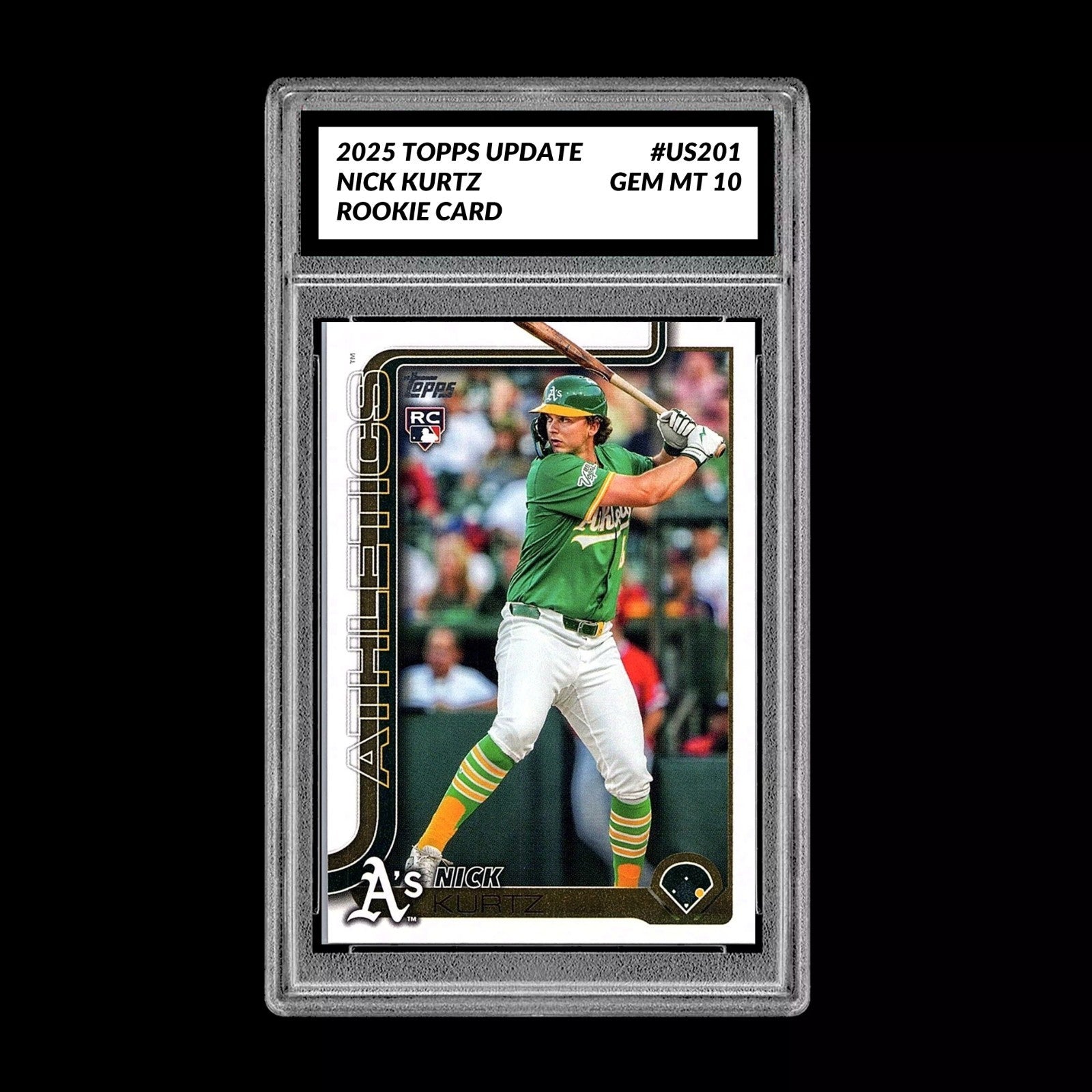 Graded 10 Nick Kurtz #US201 RC Rookie Card 2025 MLB Topps Update Athletics