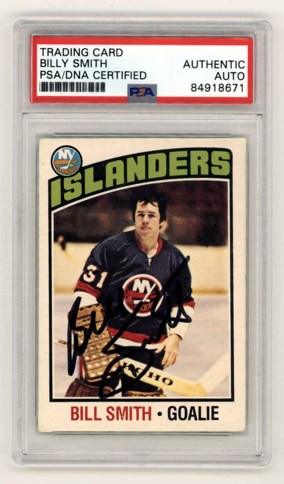 Billy Smith 1976-77 O-Pee-Chee OPC #46 Signed PSA Authentic Black Auto NYI HOF-1