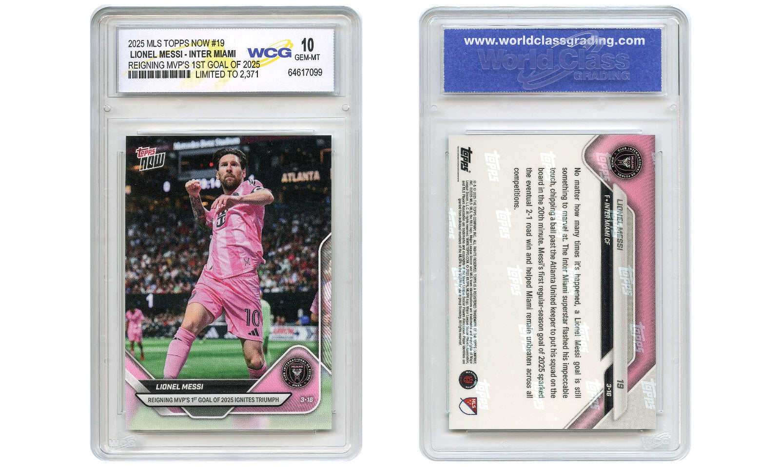 2025 MLS Topps Now LIONEL MESSI Card #19 MVP's 1st Goal of 2025 - GEM-MINT 10