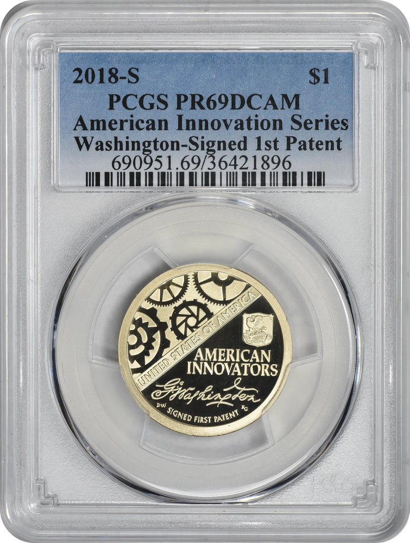 2018-S American Innovation Dollar PR69DCAM PCGS Washington Signed 1st Patent-1