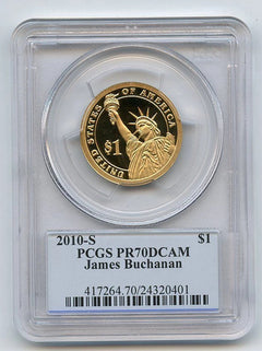 2010 S $1 James Buchanan Dollar PCGS PR70DCAM-2