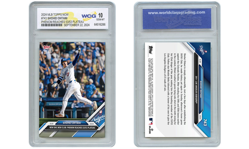 2024 Topps Now SHOHEI OHTANI Phenom Reaches 53/53 Card #743 - Graded GEM-MINT 10-2