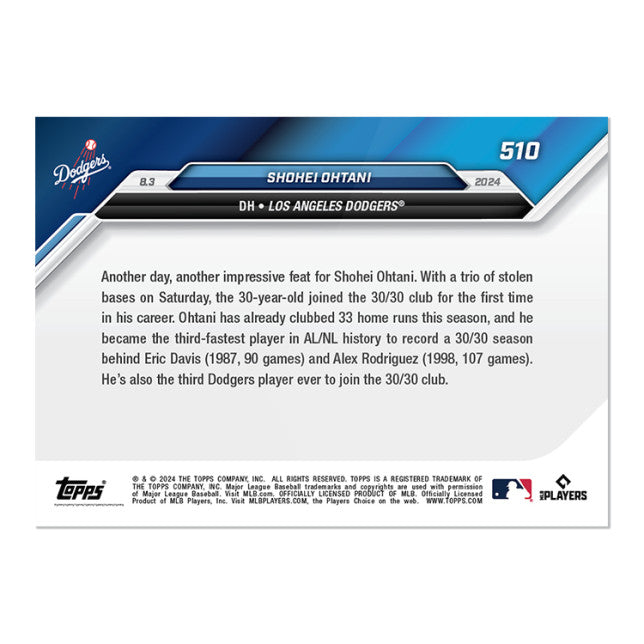 Graded 10 Shohei Ohtani 1st 30/30 Season 2024 MLB TOPPS NOW Card #510-3