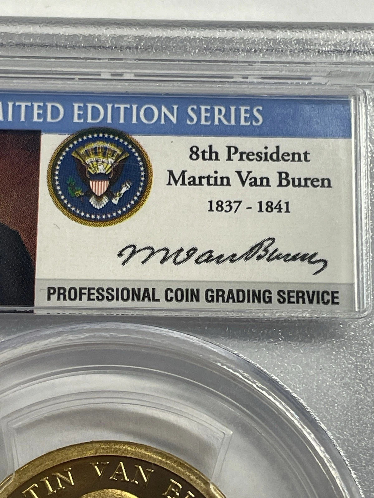 2008-S Martin Van Buren One Dollar PCGS- PR 69 D CAM.-8