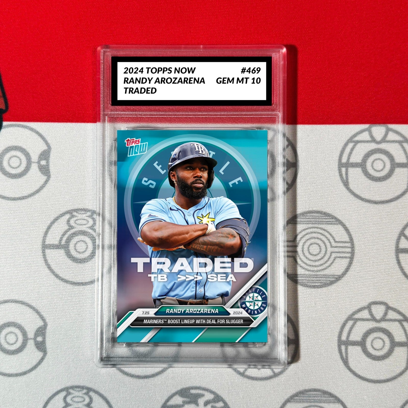 Graded 10 Randy Arozarena TRADED #469 2024 MLB TOPPS NOW Card Seattle