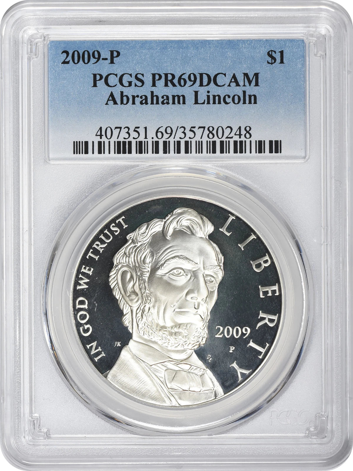 2009-P Abraham Lincoln Silver Commemorative Dollar PR69DCAM PCGS Proof 69 DC