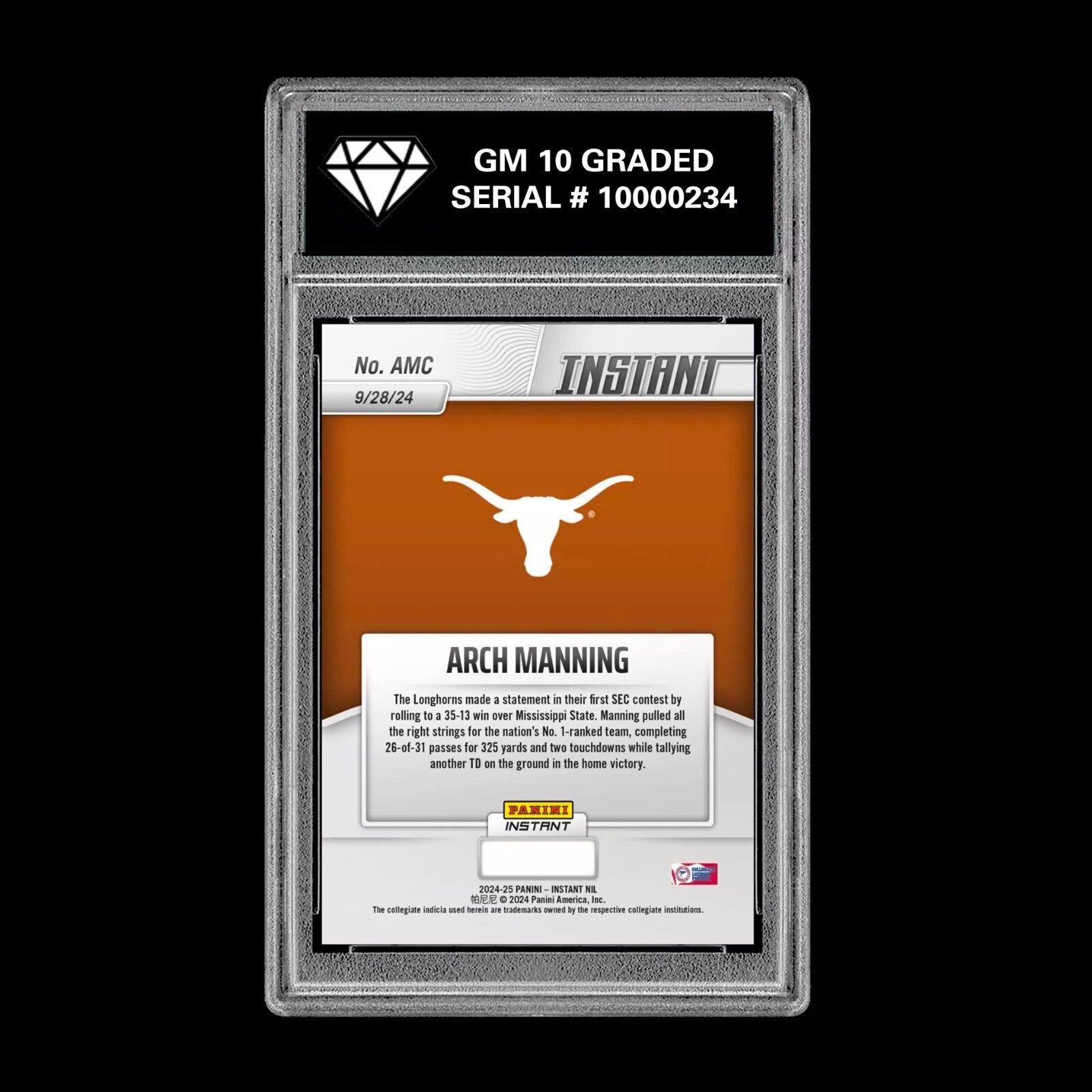 Graded 10 Arch Manning RC 2024-25 Panini Instant NIL NCAA #AMC Texas Rookie Card