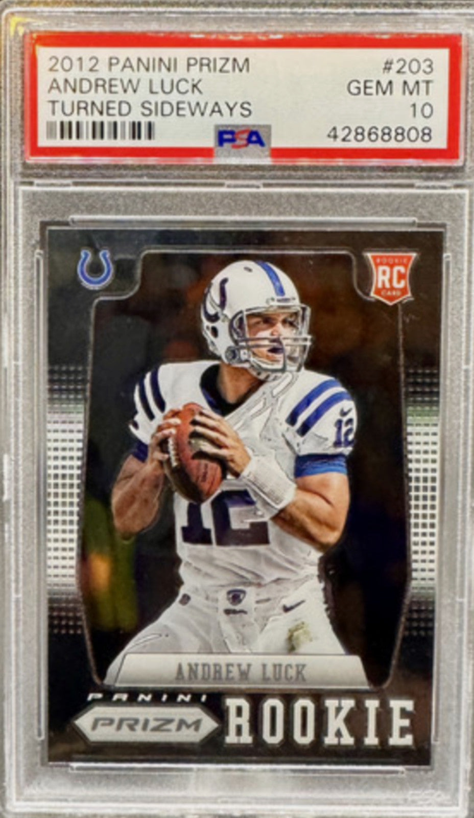 Graded 2012 Panini Prizm Andrew Luck #203 Turned Sideway RC Football Card PSA 10-1