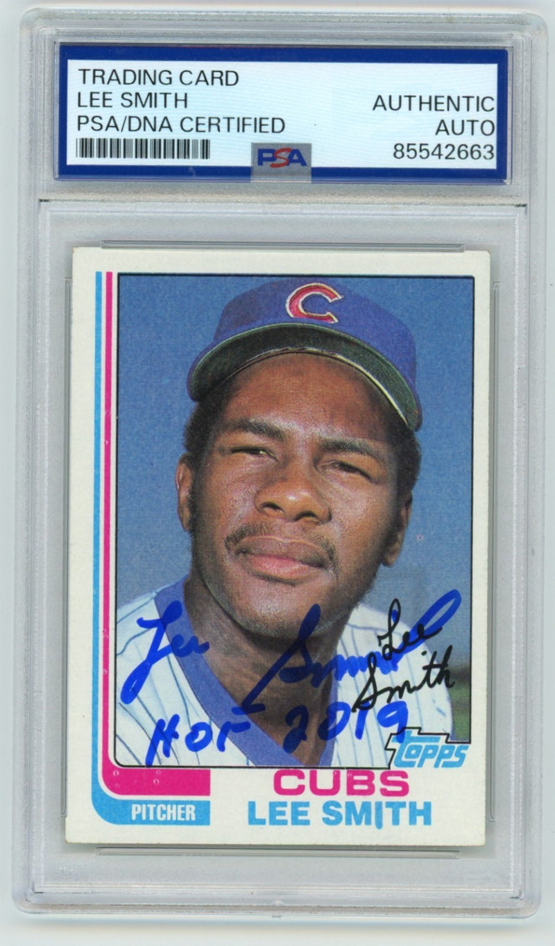 Lee Smith 1982 Topps #452 Signed Rookie RC w/ HOF 2019 PSA Authentic Auto Cubs-1