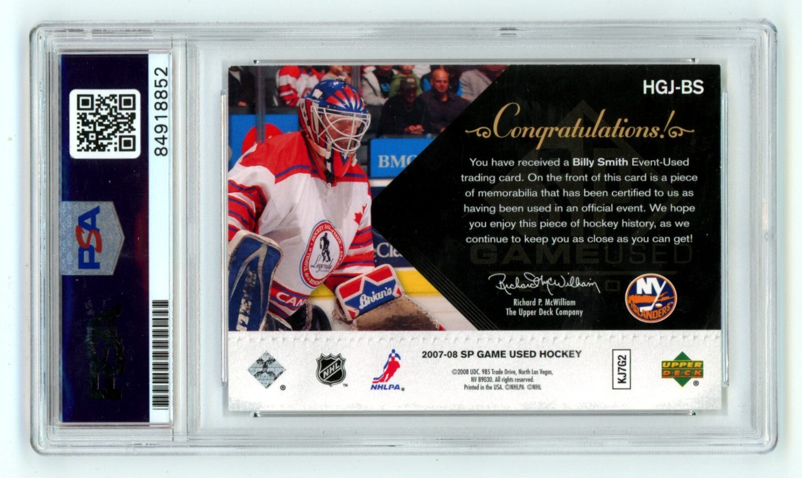 Billy Smith 2007-08 UD SP Game Used HGJBS Relic Auto /100 HOF PSA Authentic Auto-2