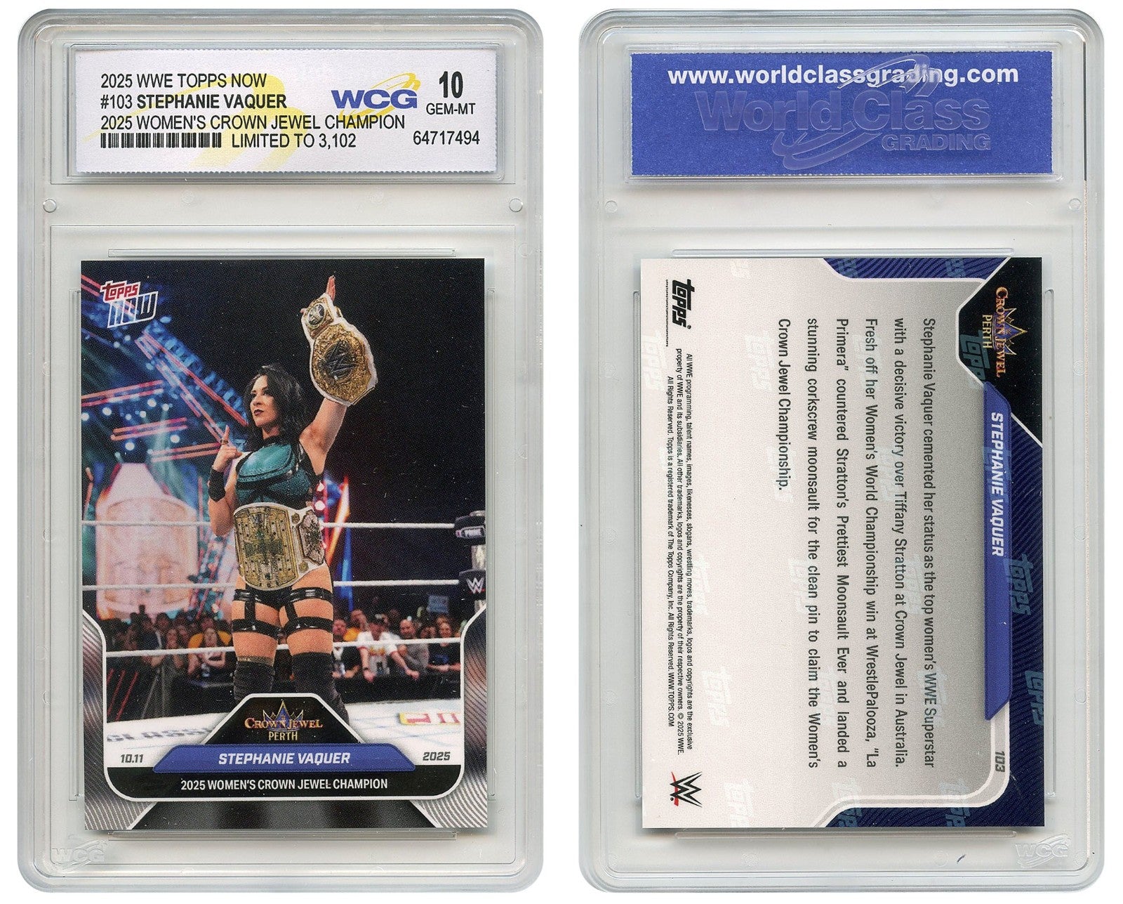 2025 WWE Topps STEPHANIE VAQUER Crown Jewel CHAMPION Card #103 - GEM-MINT 10-2