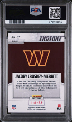 Graded 2025 Panini Instant Jacory Croskey-Merritt #57 RC Football Card PSA 10-2